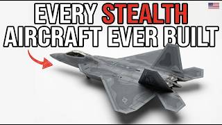 Every Stealth Aircraft In Service History Worldwide