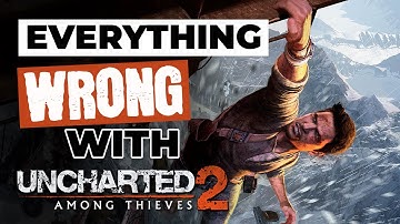 GAMING SINS Everything Wrong With Uncharted 2 Among Thieves