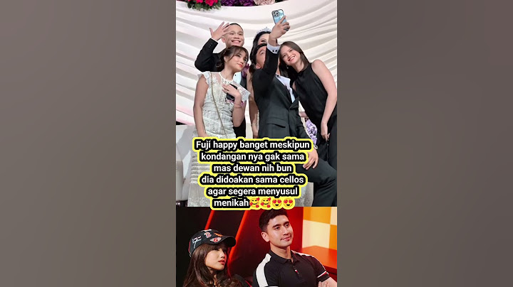 Fuji gak kalah cantik di pesta pernikahan cellos mas dewan makin sayang #fujian #verrelbramasta