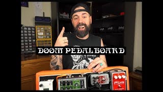 Doom Metal Pedalboard