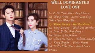 奈何BOSS又如何 OST ||  Well Dominanted Love OST FULL ABLUM