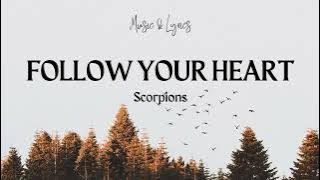 Scorpions - Follow Your Heart