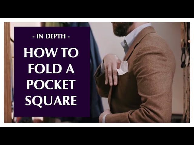 How to wear a pocket square, or handkerchief 