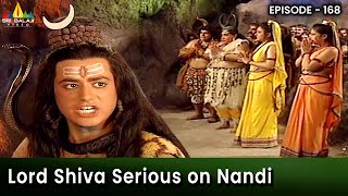 Lord Shiva Serious on Nandi | Episode 168 | Om Namah Shivaya Telugu Serial @SriBalajiMovies