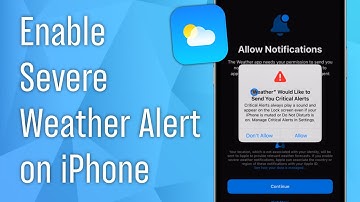How to Turn On Severe Weather Alert on iPhone