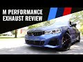 2021 BMW M340i I M Performance Exhaust Review!