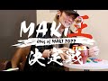 MAKI王決定戦【King of MAKI2022】
