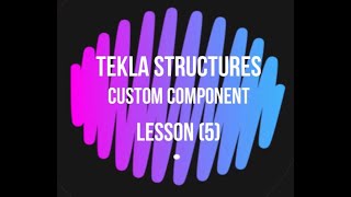Custom Component Lesson (5)