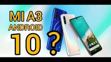 Mi A3 Android 10 Update (XIAOMI) #4BZB #BLUE_Z_BUCK