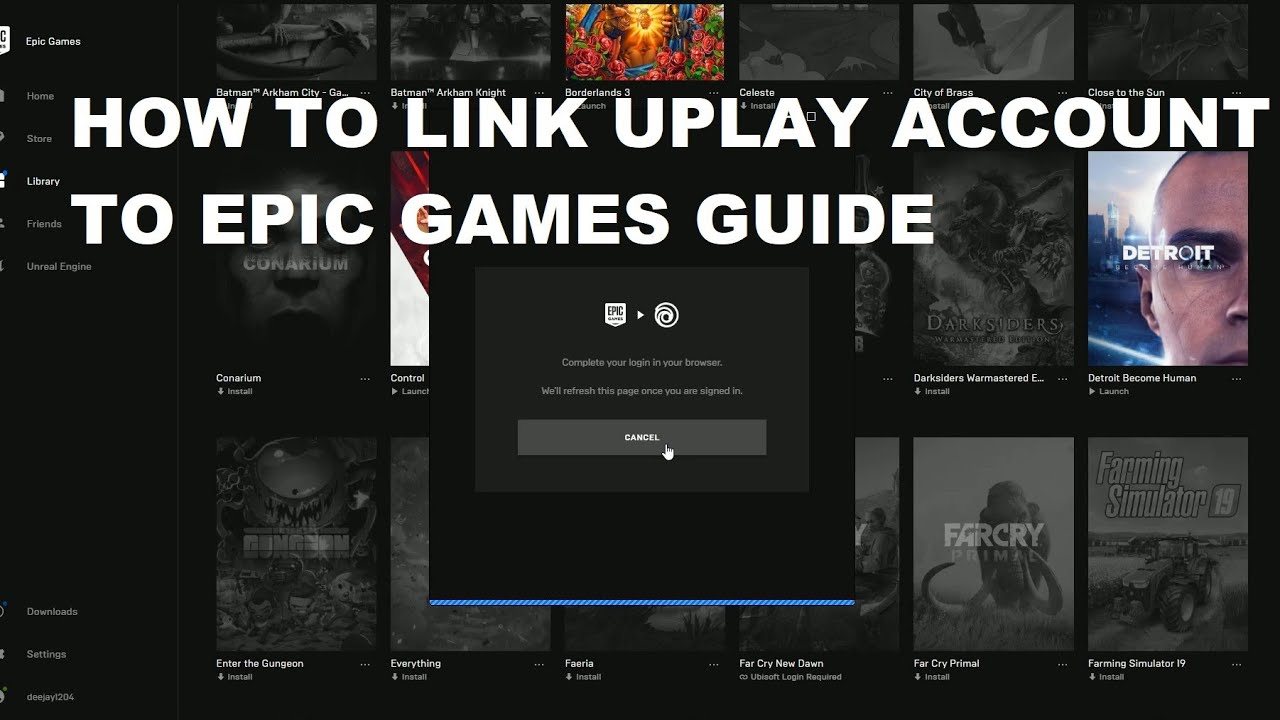How To Activate Uplay Games On EPIC 