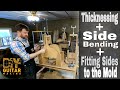 Thicknessing, Bending, and Fitting Sides to the Mold
