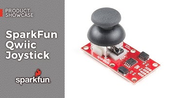 Product Showcase: SparkFun Qwiic Joystick