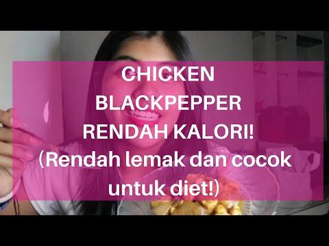chicken-blackpepper-rendah-kalori!-makanan-cocok-untuk-diet-ala-edsa-estella-!---#menudietsehat