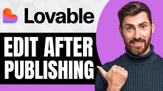 How To Edit Lovable Website After Publishing [NEW 2026 Guide]