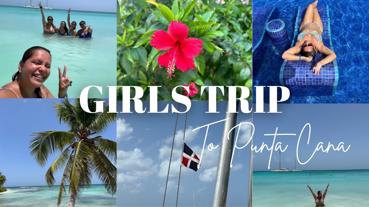 GIRLS TRIP VLOG | To Punta Cana & Saona Island + Occidental Hotel!