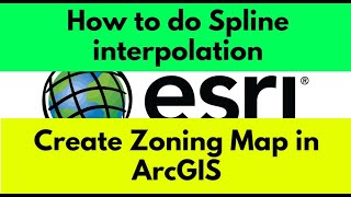 Spline Interpolation In ArcGIS | Creating Zoning Map In ArcGIS | ArcMap | ArcGIS | DieFarbe