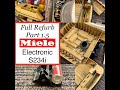 Miele Electronic S234i Full Refurb Part 1 5