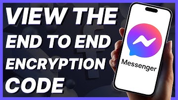 How To View The End To End Encryption Code Of Facebook Messenger Device (2024)