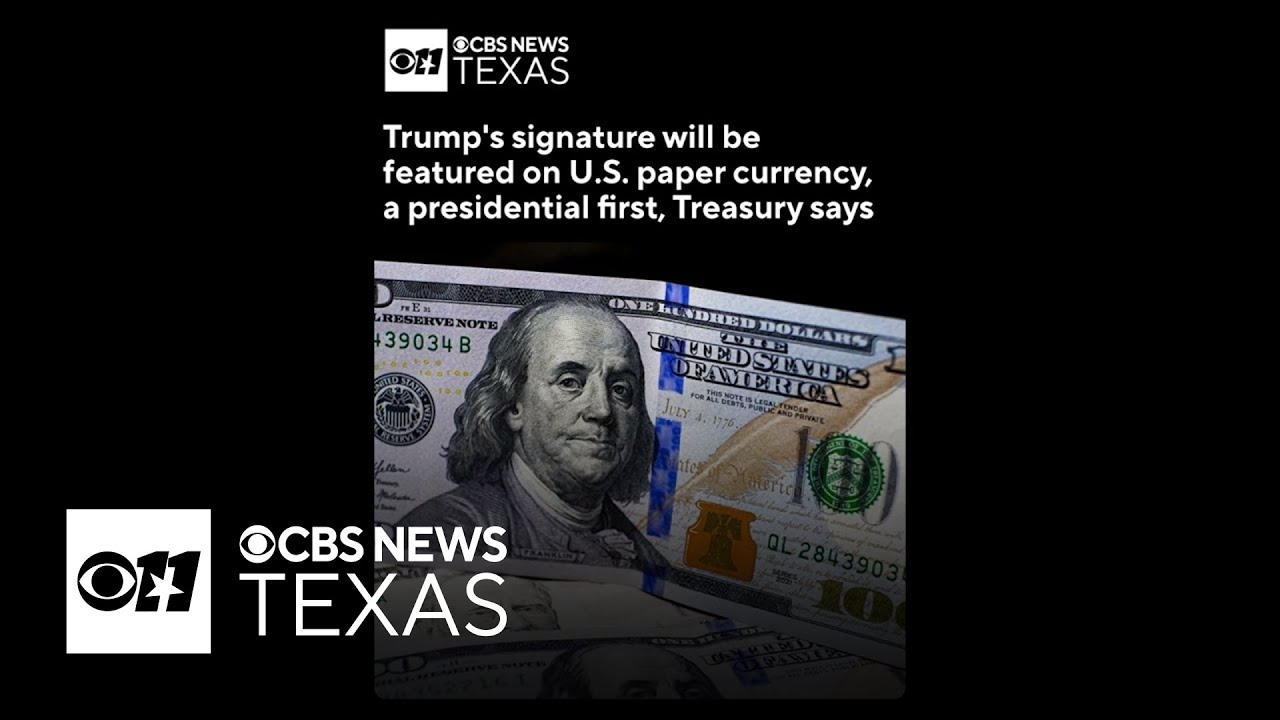 Trump's signature to be featured on U.S. paper currency 