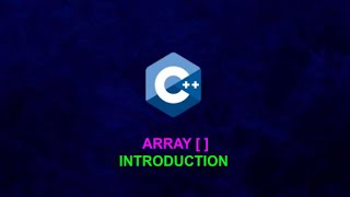 Basics of an Array in C++