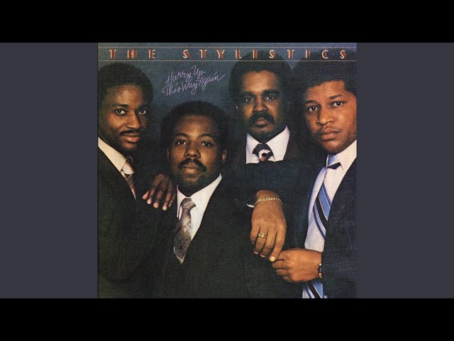 Stylistics - And I'll See You No More