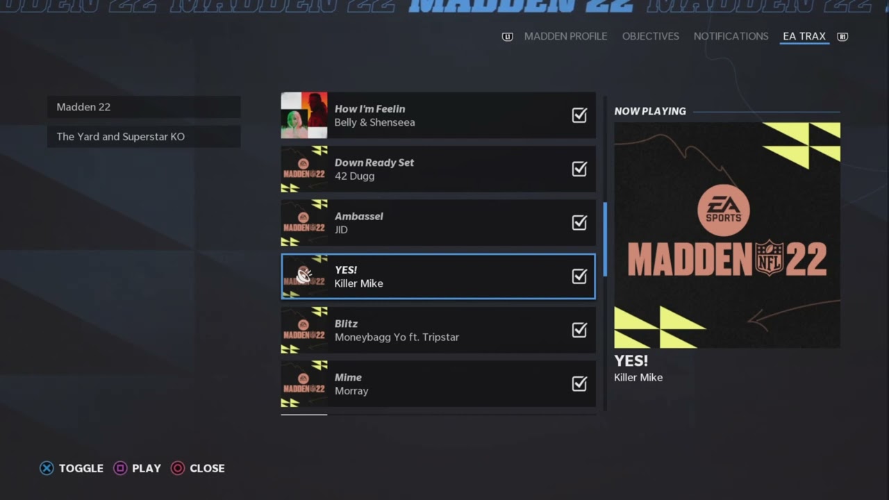 Yes!- Killer Mike Madden 22