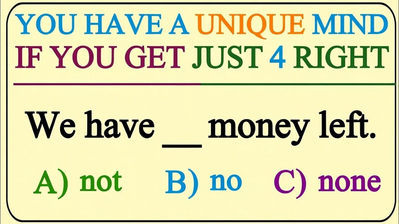 Only Geniuses Get This Right 😱 | English Grammar Test | We Have __ Money Left