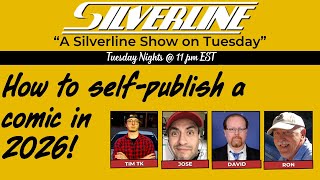 Silverline: A Silverline Show on Tuesday: How to self-publish a comic in 2026