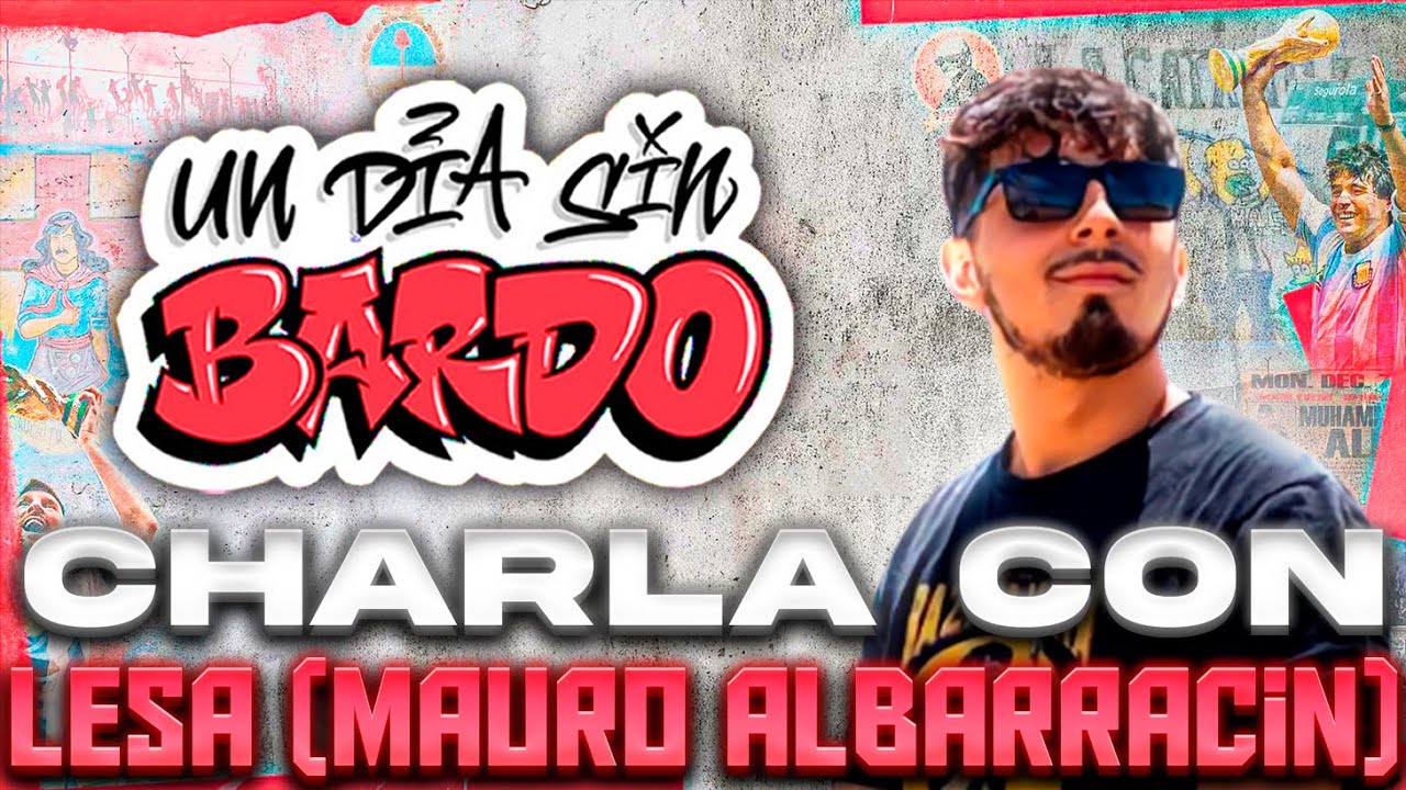 LESA vino a tener Un Día Sin Bardo