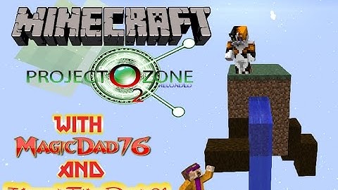 Project Ozone 2 Reloaded with JazzyTheDog81 - Episode 1