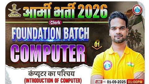 Army Clerk Computer Class 2026, Introduction of Computer, Foundation Batch Class 01, Shivam Sir