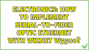 Electronics: How to implement serial-to-fiber optic Ethernet with WIZnet W5500?