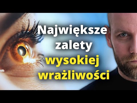 WADY i ZALETY wysokiej wrażliwości (WWO)