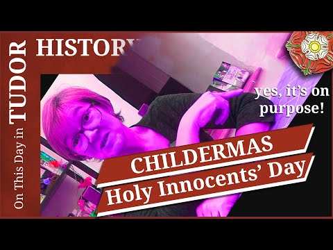 December 28 - Childermas or Holy Innocents' Day