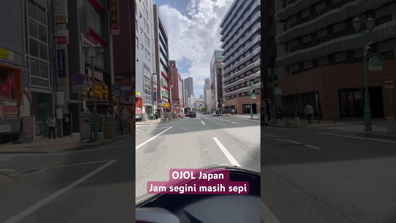 #ojoljapan masih sepi jam segini