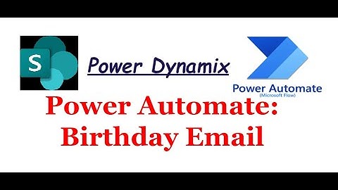 Birthday Email Automation with Power Automate