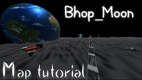 Bhop_Moon by Pyorosa (me) - Map tutorial | Krunker |