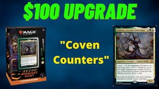 Coven Counters Upgrade - Improving the Precon Commander Deck with $100