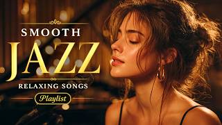 Relaxing Smooth Jazz | Soft Female Vocals & Gentle Love Songs for Relaxing screenshot 2