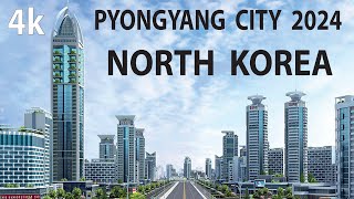 Pyongyang City 2024 , North Korea 4K By Drone
