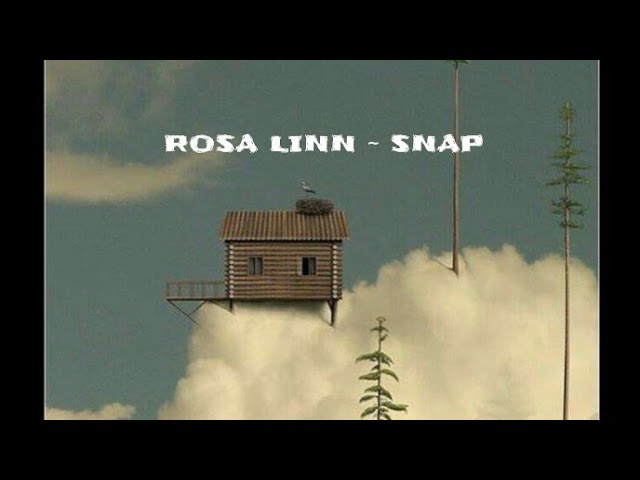 Rosa Linn ~ Snap (speed up) {TikTok Version} class=