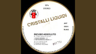 Incubo Assoluto (Disco Version)