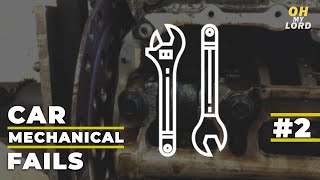CAR MECHANICAL PROBLEMS #2 [CAR FAILS] 10 minutes customer states compilation.
