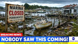 Thousands of Marinas Are Quietly Shutting Down - Here's Why (2026)