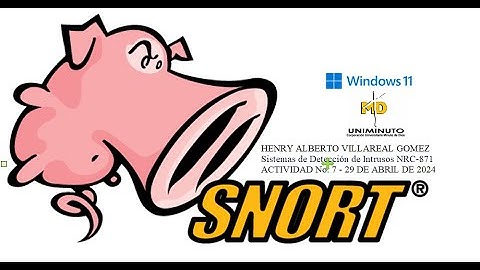 Instalación de un Sistema de Detección de intrusos IDS - SNORT EN WINDOWS