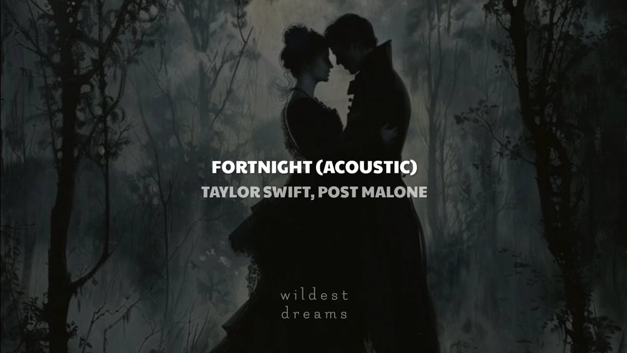 Taylor Swift, Post Malone - Fortnight (Acoustic) | Español & English Taylor Swift, Post Malone - Fortnight (Acoustic) | Español & English