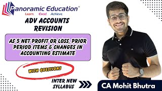 AS 5 | Net Profit or Loss , PPI & Changes in Accounting Estimate | CA Inter May 26|CA Mohit Bhutra