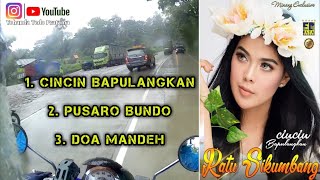 Lagu minang | perjalanan di sitinjau lauik | ratu sikumbang cincin bapulangkan