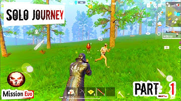 START NEW SESION || SOLO JOURNEY || PART 1 || mission evo beta#projectevobeta #solo