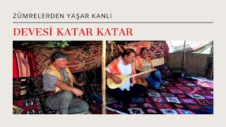 Zümrelerden Yaşar KANLI - Devesi Katar Katar